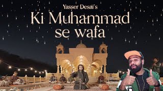 KI MUHAMMAD SE WAFA - YASSER DESAI New Naat