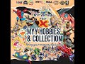MYY Hobbies &amp; Collection 2025 Vendor and Exhibitor Highlights (22nd &amp; 23rd Feb 2025)