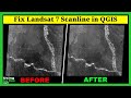 Fix/Remove Landsat 7 Scanline Error Using Qgis | Removing Scan Line Error of Landsat 7 ETM+