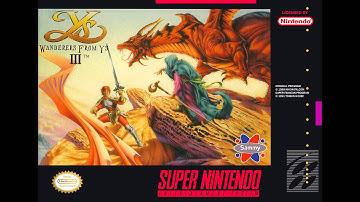 Ys III: Wanderers from Ys (SFC/SNES) - A Searing Struggle