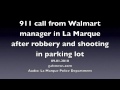 Audio: 911 call after woman shoots at robbers in Walmart parking lot