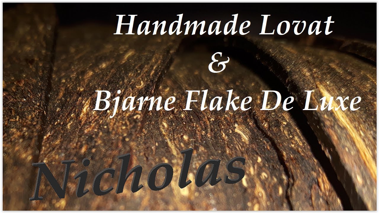 Handmade Lovat & Bjarne Flake De Luxe
