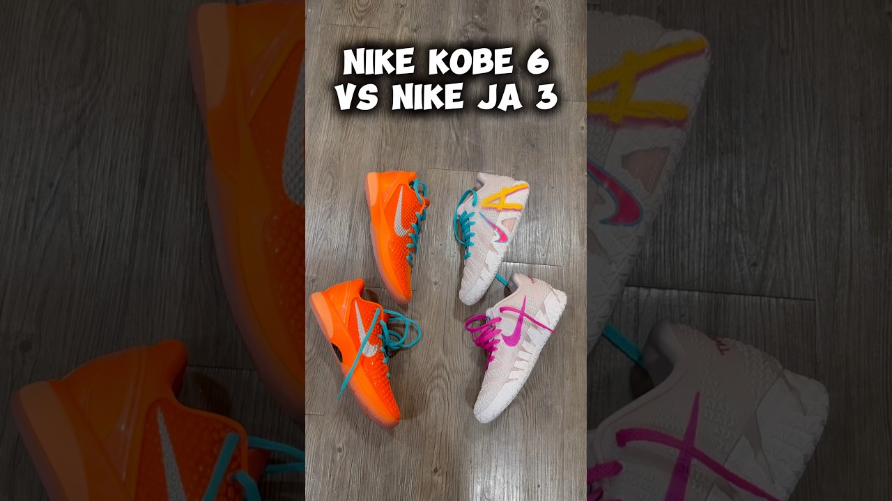 Nike Kobe 6 Vs Nike Ja 3 - YouTube