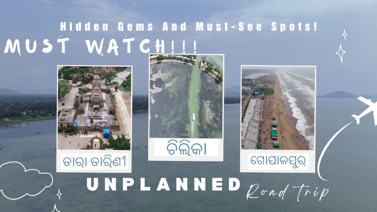 Unplanned Road trip With Friends 😎||Day 1||ତାରା ତାରିଣୀ|-Gopalpur|-Barkul |-Chilika🚣‍♀️ || Mountains🌄