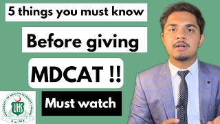 5 things you must know before giving MDCAT 2024 | compete guide | Must watch this |