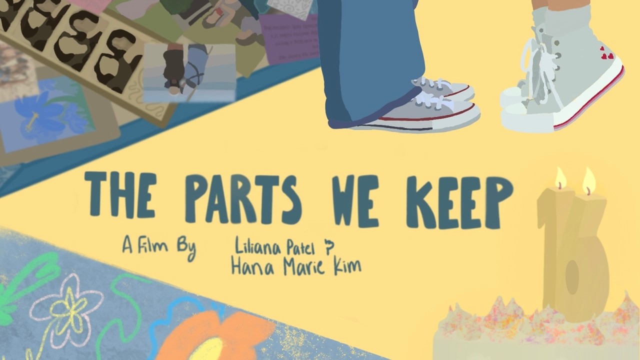 The Parts We Keep - A Short Film//Liliana Patel & Hana Marie Kim