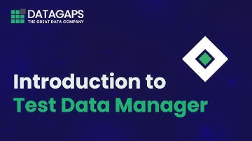 Introduction to Test Data Manager