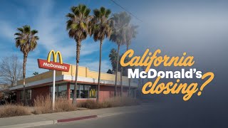 Is McDonald's Considering Leaving California?