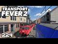 Transport Fever 2 S14/#224: Fertigstellung der neuen IR-Linie und der erste Teil der Mitfahrt