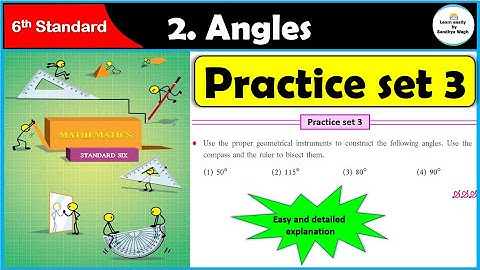Practice set 3 Class 6 | Chapter 2 Angles | 6th standard | Maths | Maharashtra State Board