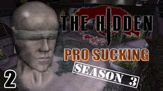 Pro Sucking Season 3 - Hidden Source w/ Mates Episode 2