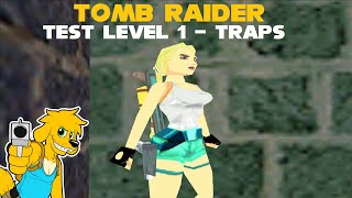 TRLE: Test Level 1 - Traps