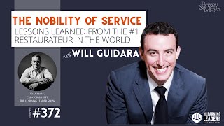 Will Guidara  Lessons Learned From The #1 Restaurateur In The World: The Learning Leader Show