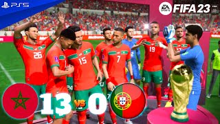 FIFA 23 - Morocco 13 - 0 Portugal  المغرب 13 - 0 البرتغال  FIFA WORLD CUP FINAL 2022 QATAR | PS5™