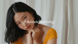 5-Minute Morning