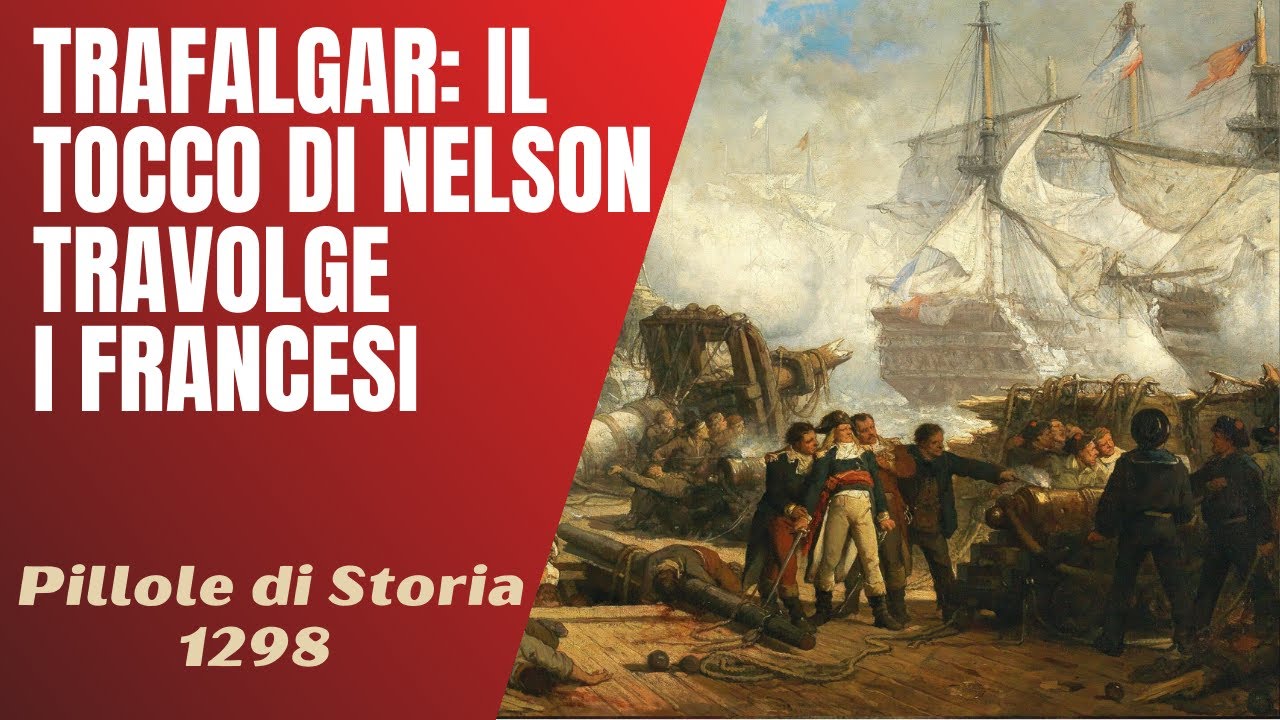 1298- La battaglia di Trafalgar : il 
