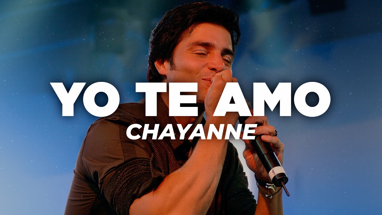 Chayanne - Yo Te Amo (Letra)