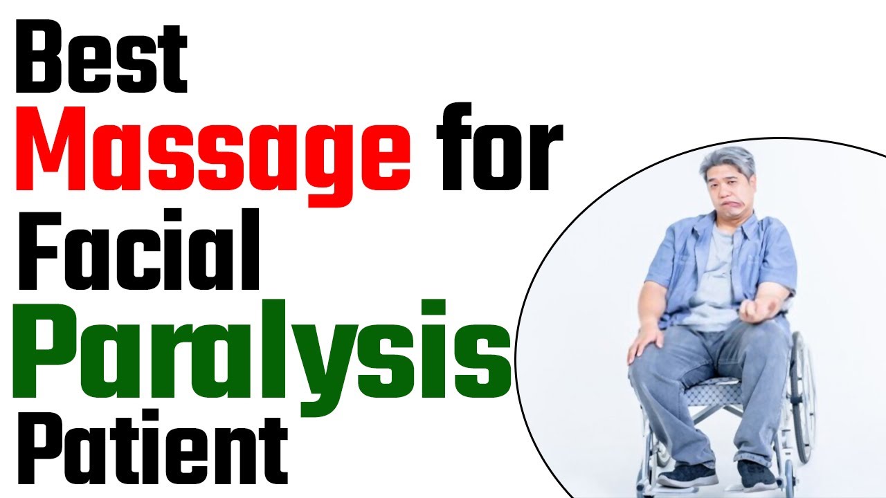 Best Massage for Facial Paralysis Patient Bell's Palsy Treatment