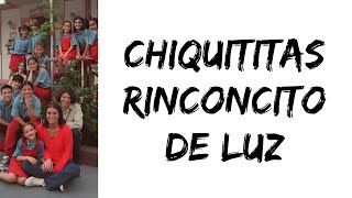 Chiquititas 1997 - Rinconcito de Luz (letra)