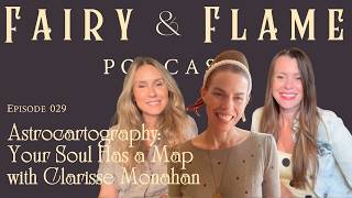 Information Eps 29: Astrocartography - Your Soul Has a Map with Clarisse Monahan News