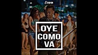 Ozuna - Oye Como Va (Audio Oficial) 2018