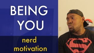 LEARNING TO ACCEPT & LOVE YOURSELF  | NERD MOTIVATION
