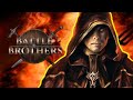 ИНКВИЗИЯ ЭТО ОГОНЬ! / Battle Brothers:Legends [E/I]