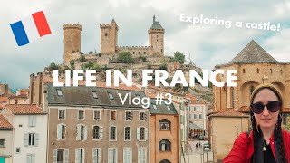 Exploring a Castle in the South of France Vlog  (Life in France, Ep.3)