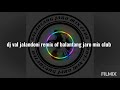 SASTIFACTION BATTLE REMIX DJ VAL JALANDONI REMIX BALANTANG JARO MIX CLUB