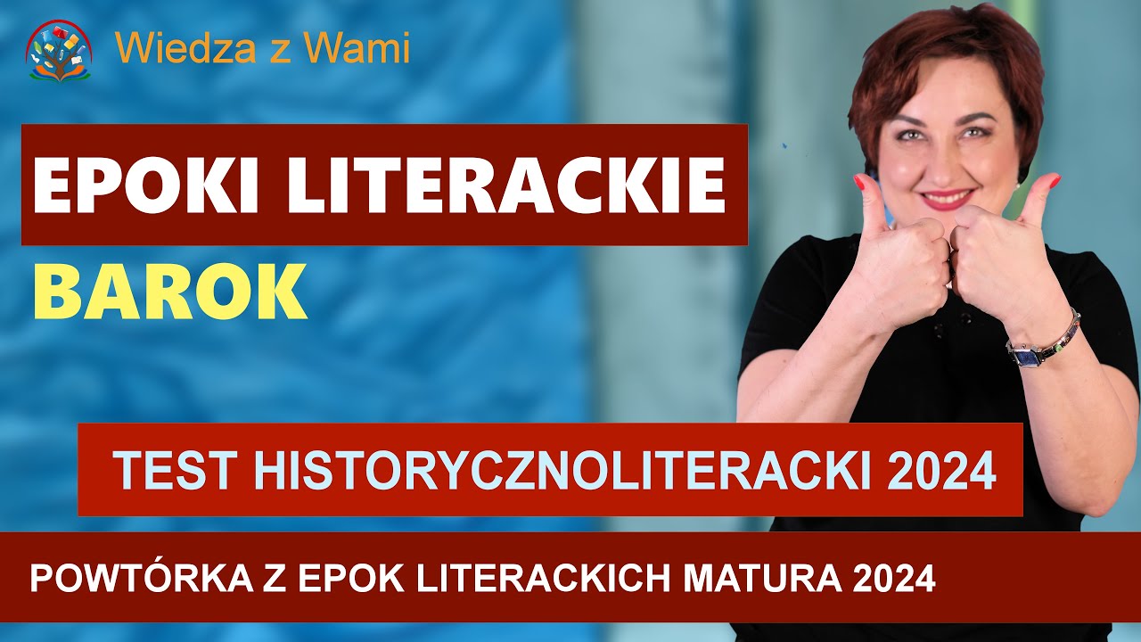 Barok, powtórka z epok literackich do matury z polskiego 2024 - YouTube