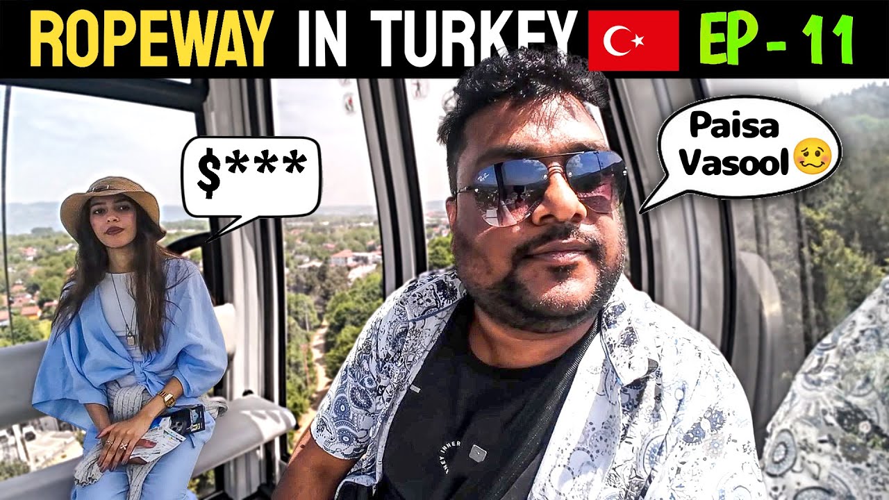 First Ropeway Experience in Turkey EP-11 🇹🇷 - YouTube