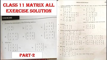 class 11 matrix all exercise solution ||without expanding evaluates solve for x||grade 11