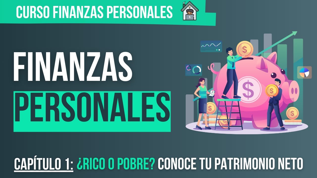 Cómo Gestionar tu Dinero desde Cero | Curso de Finanzas Personales para ...