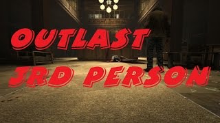 Outlast Walkthrough Chapter 1 - Administration Block (3rd person)