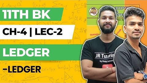 11th BK | Chapter 4 | Ledger | Lecture 2 | Maharashtra Board | Genius Batch |