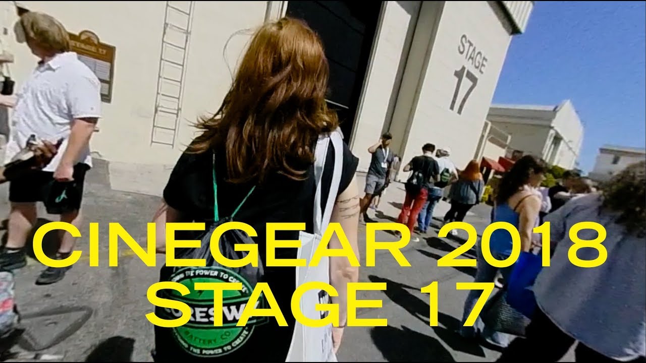 CINEGEAR 2018 - STAGE 17 360 TOUR