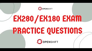 EX280 exam, Red Hat Certified Specialist in OpenShift Administration #ex280  #EX288 #EX294 #ex200