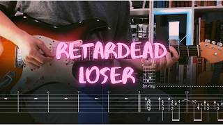 retardead - Loser Tabs