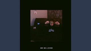 cry me a river