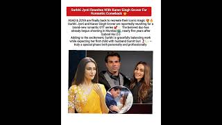 Surbhi Jyoti Reunites With Karan Singh Grover For Romantic Comeback 💕 #karansinghgrover