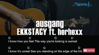 EKKSTACY - ausgang ft. herhexx Guitar Chords Lyrics