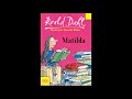 Matilda de roald dahl  chapitre 2