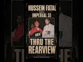 Hussein Fatal ft. Imperial S1, Thru The Rearview | Outlawz x Jerzey Mob | Remastered #hiphop