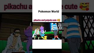 Pikachu And Poipole Cute