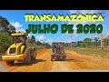 TRANSAMAZÔNICA HOJE 13 DE JULHO DE 2020 Trecho entre URUARÁ e Medicilândia