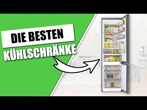 Den BESTEN Kühlschrank kaufen: Tipps &amp; Kaufberatung 2022