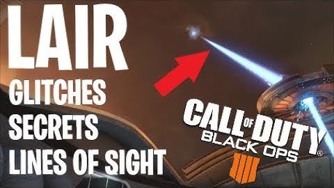 Lair Glitches, Secrets, and Lines of Sight!! - Black Ops 4
