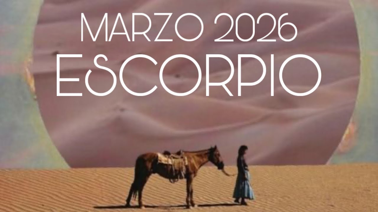 ESCORPIO ♏️ MARZO 2026…✨TÚ DECIDES!!!✨…🙌🏻🙌🏻🙌🏻