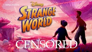 STRANGE WORLD | Disney Pixar Unnecessary Censorship