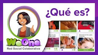 WeOne - 1. ¿Qué es?